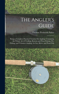 The Angler's Guide