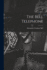 The Bell Telephone