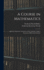 A Course in Mathematics: Algebraic Equations, Functions of One Variable, Analytic Geometry, Differential Calculus