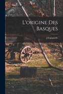 L'Origine Des Basques