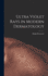 Ultra Violet Rays in Modern Dermatology