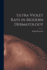 Ultra Violet Rays in Modern Dermatology