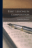 First Lessons in Composition