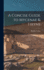 A Concise Guide to Mycenae & Tiryns