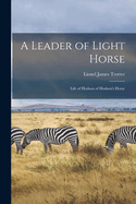 A Leader of Light Horse