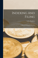 Indexing and Filing