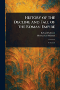 History of the Decline and Fall of the Roman Empire