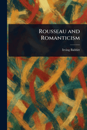 Rousseau and Romanticism