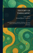 History of Embalming