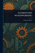 Elementary Woodworking