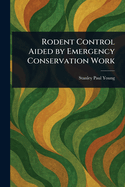 Rodent Control Aided by Emergency Conservation Work
