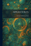 Applied X-Rays