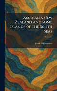 Australia New Zealand and Some Islands of the South Seas