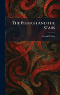 The Plough and the Stars