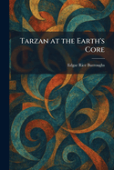 Tarzan at the Earth's Core