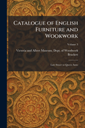 Catalogue of English Furniture and Wookwork