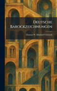 Deutsche Barockzeichnungen