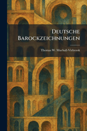 Deutsche Barockzeichnungen