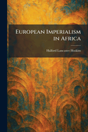 European Imperialism in Africa