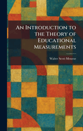 An Introduction to the Theory of Educational Measurements