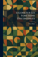 Le�ons Sur Les Fonctions Discontinues