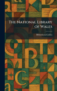 The National Library of Wales