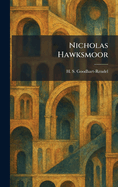 Nicholas Hawksmoor