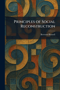Principles of Social Reconstruction