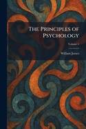 The Principles of Psychology