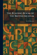 The Reading Room of the British Museum