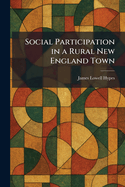 Social Participation in a Rural New England Town