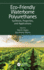 Eco-Friendly Waterborne Polyurethanes: Synthesis, Properties, and Applications