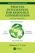 Process Integration for Resource Conservation 2ed (Pb 2025)