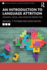 An Introduction to Language Attrition