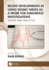Recent Developments in Using Seismic Waves as a Probe for Subsurface Investigations: Theory and Practices