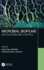 Microbial Biofilms: Applications and Control