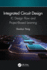 Integrated Circuit Design: IC Design Flow and Project-Based Learning