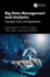 Big Data Management and Analytics: Concepts, Tools, and Applications
