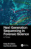 Next Generation Sequencing in Forensic Science: a Primer