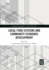 Local Food Systems and Community Economic Development