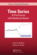 Time Series a First Course With Bootstrap Starter (Pb 2020)