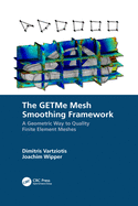 The Getme Mesh Smoothing Framework