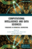 Computational Intelligence and Data Sciences: Paradigms in Biomedical Engineering
