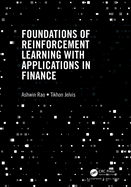 Foundations of Reinforcement Learning With Applications in Finance
