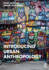 Introducing Urban Anthropology