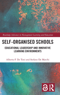 Self-Organised Schools