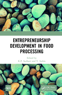 Entrepreneurship Development in Food Processing