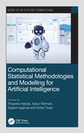 Computational Statistical Methodologies and Modeling for Artificial Intelligence (Hb 2023)