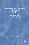 Rethinking Problem-Based Learning for the Digital Age