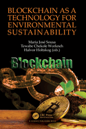 Blockchain as a Technology for Environmental Sustainability
